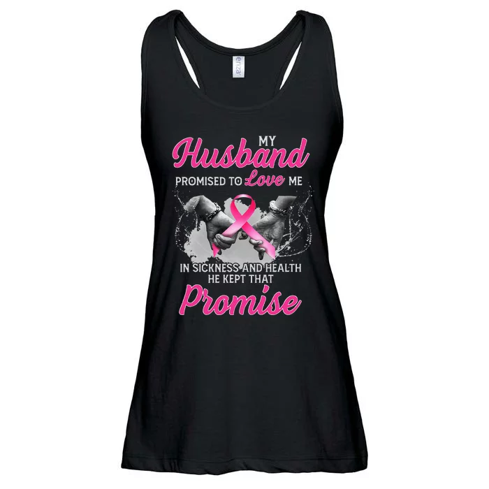 My Husband Promised To Love Me In Sickness Breast Cancer Ladies Essential Flowy Tank