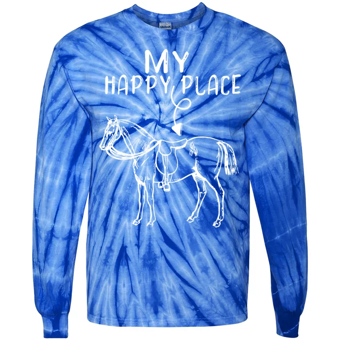 My Happy Place Horse Lover Horseback Riding Equestrian Gift Tie-Dye Long Sleeve Shirt