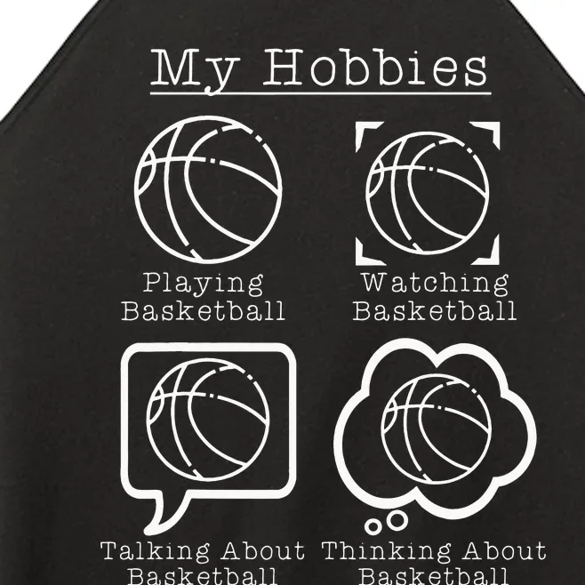 My Hobbies Playing Basketball Funny Basketball Player Women’s Perfect Tri Rocker Tank