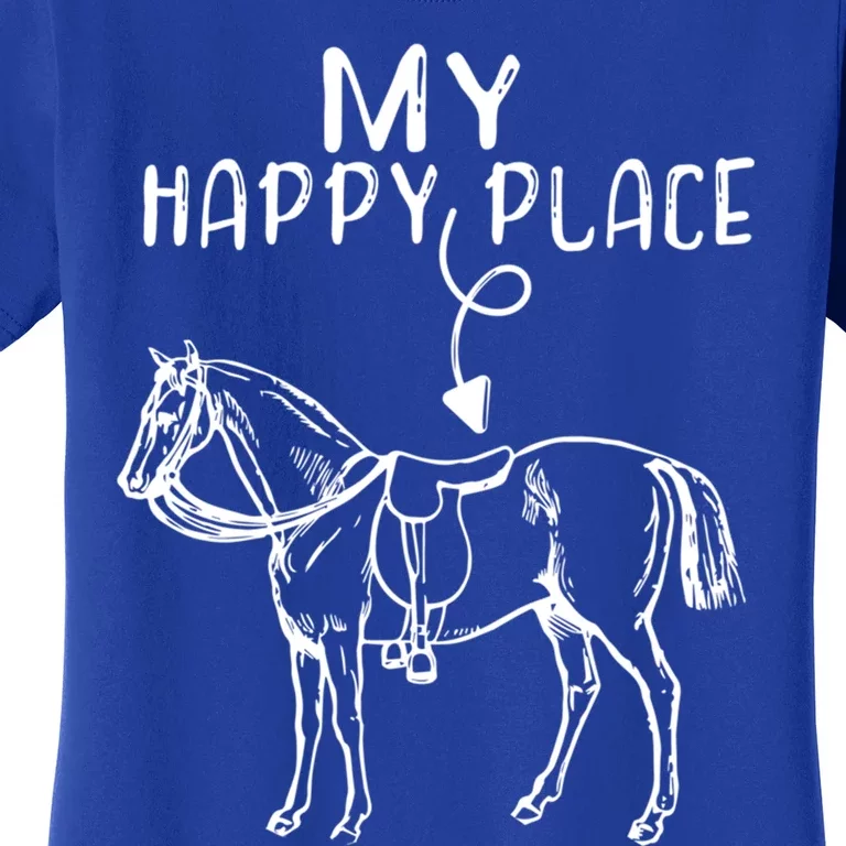 My Happy Place Horse Lover Horseback Riding Equestrian Gift Women's T-Shirt