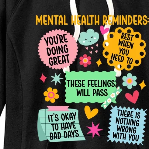 Mental Health Reminders Gift Women's Fleece Hoodie