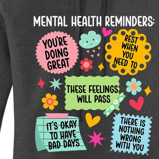 Mental Health Reminders Mental Health Awareness Month Women's Pullover Hoodie