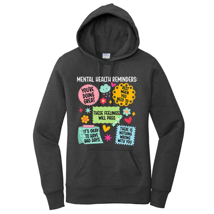 Mental Health Reminders Mental Health Awareness Month Women's Pullover Hoodie