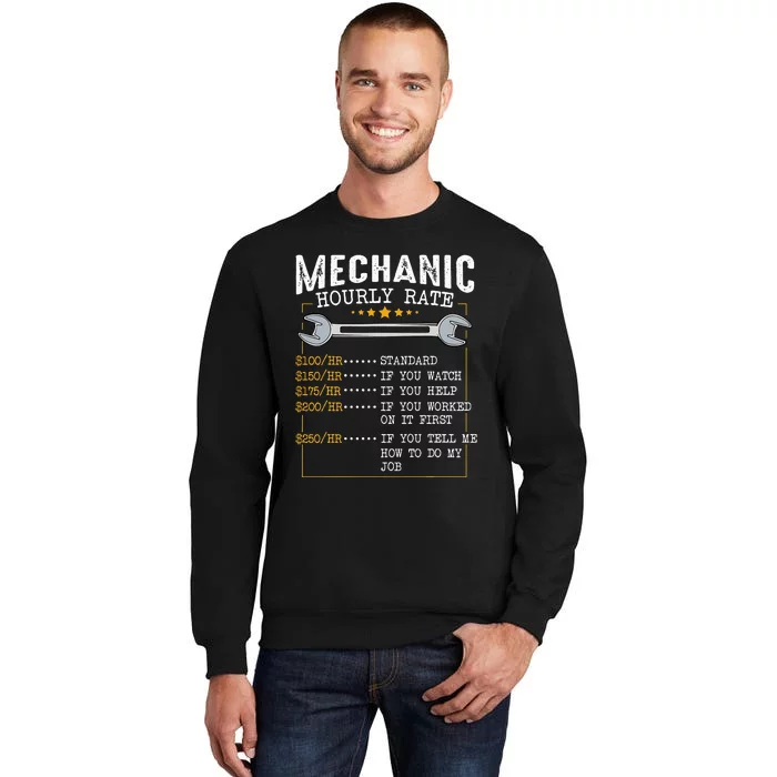 Mechanic Hourly Rate Labor Rates Funny CoWorkers Car Lover Sweatshirt