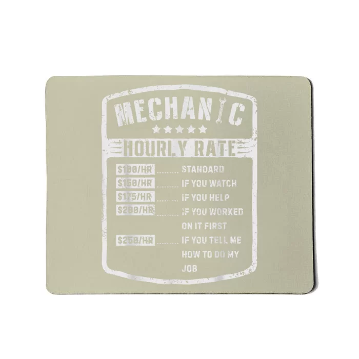 Mechanic Hourly Rate Funny Mechanics Labor Rates Gift Men Mousepad