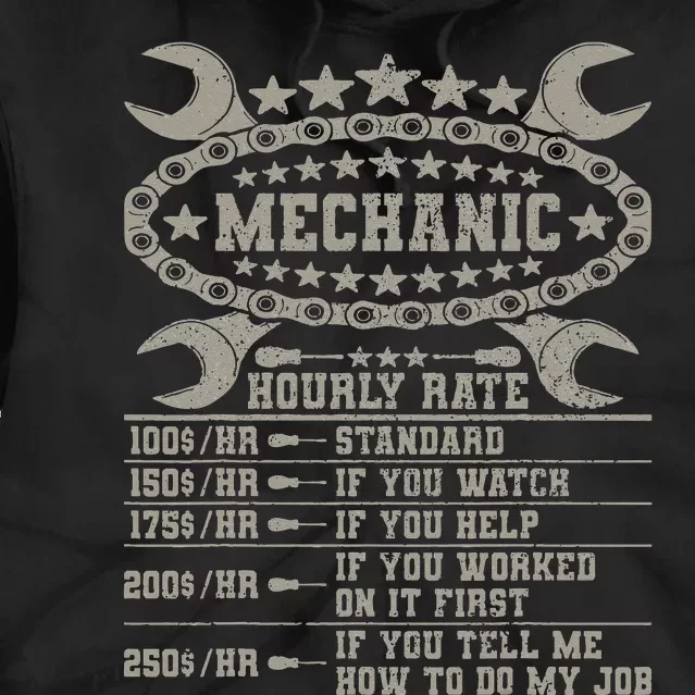 Mechanic Hourly Rate Saying Retro Car Guy Funny Mechanic Tie Dye Hoodie