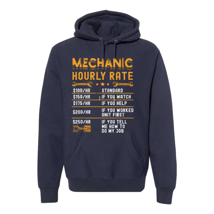 Mechanic Hourly Rate Labor Rates Funny Vintage Graphic Premium Hoodie