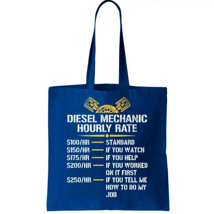 Mechanic Hourly Rate Funny Diesel Mechanic Gift Tote Bag