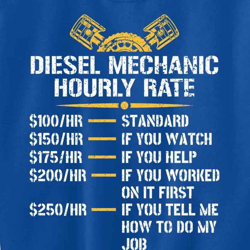 Mechanic Hourly Rate Funny Diesel Mechanic Gift Kids Sweatshirt