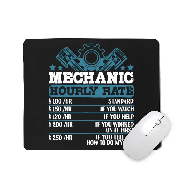 Mechanic Hourly Rate | Auto Mechanic Gifts Mousepad