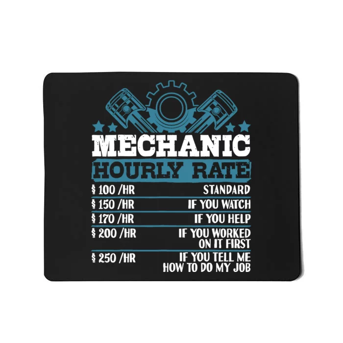 Mechanic Hourly Rate | Auto Mechanic Gifts Mousepad