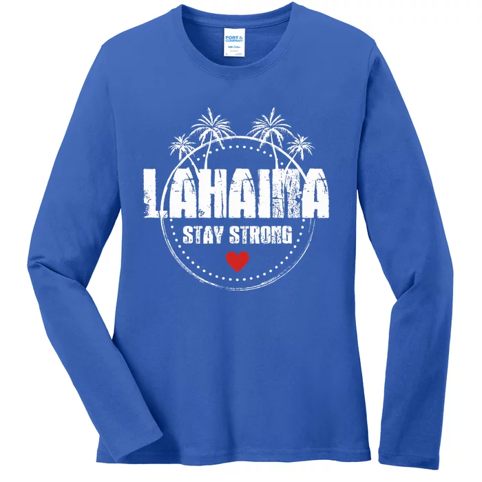 Maui Hawaii Strong Maui Lahaina Ladies Long Sleeve Shirt