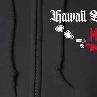 Maui Hawaii Strong Hawaii Full Zip Hoodie