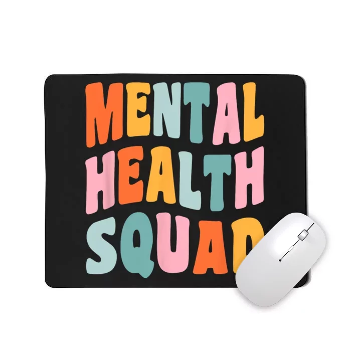 Mental Health Squad For Mental Health Awareness Mousepad