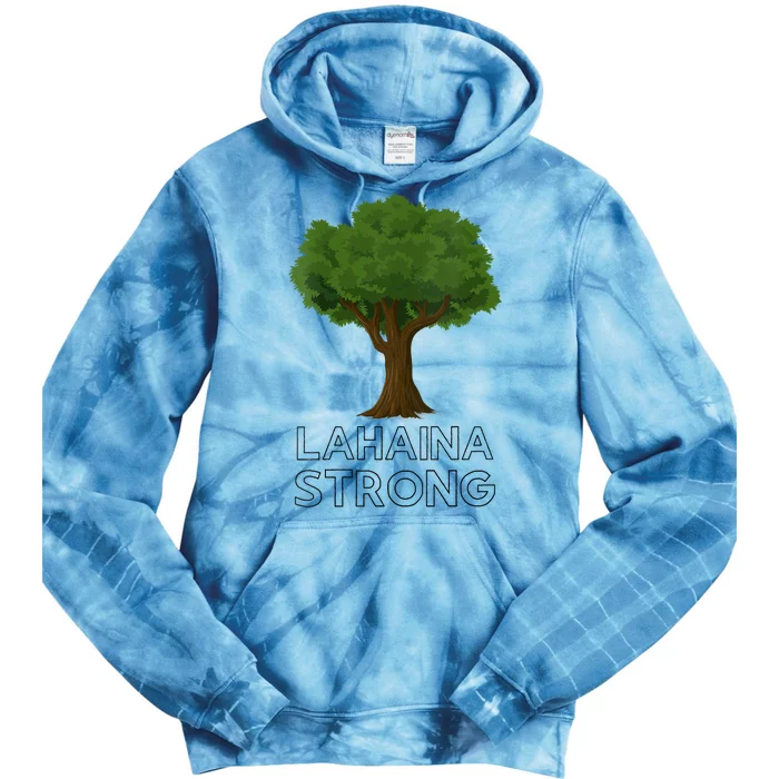 Maui Hawaii Strong Maui Wildfire Lahaina Survivor Tie Dye Hoodie