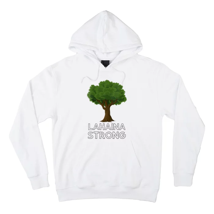 Maui Hawaii Strong Maui Wildfire Lahaina Survivor Hoodie