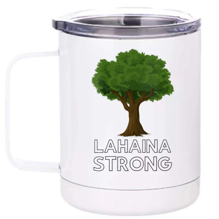 Maui Hawaii Strong Maui Wildfire Lahaina Survivor Front & Back 12oz Stainless Steel Tumbler Cup