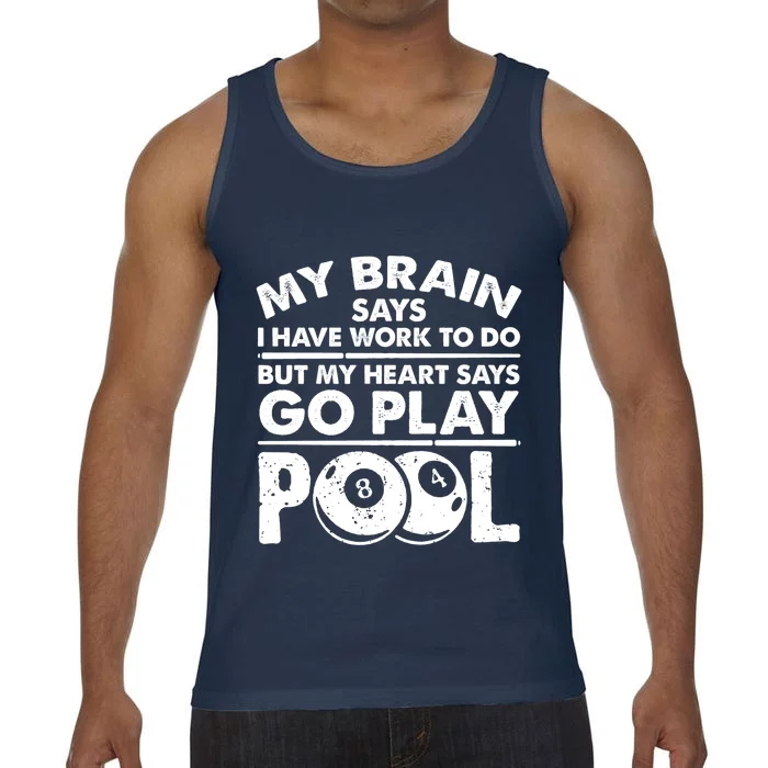 My Heart Says Go Play Pool Gift Funny Billiard 8 Ball Player Gift Comfort Colors® Tank Top