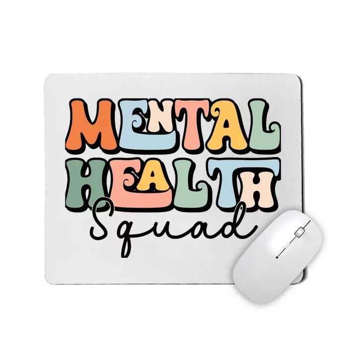 Mental Health Squad Brain Illness Mental Health Awareness Mousepad