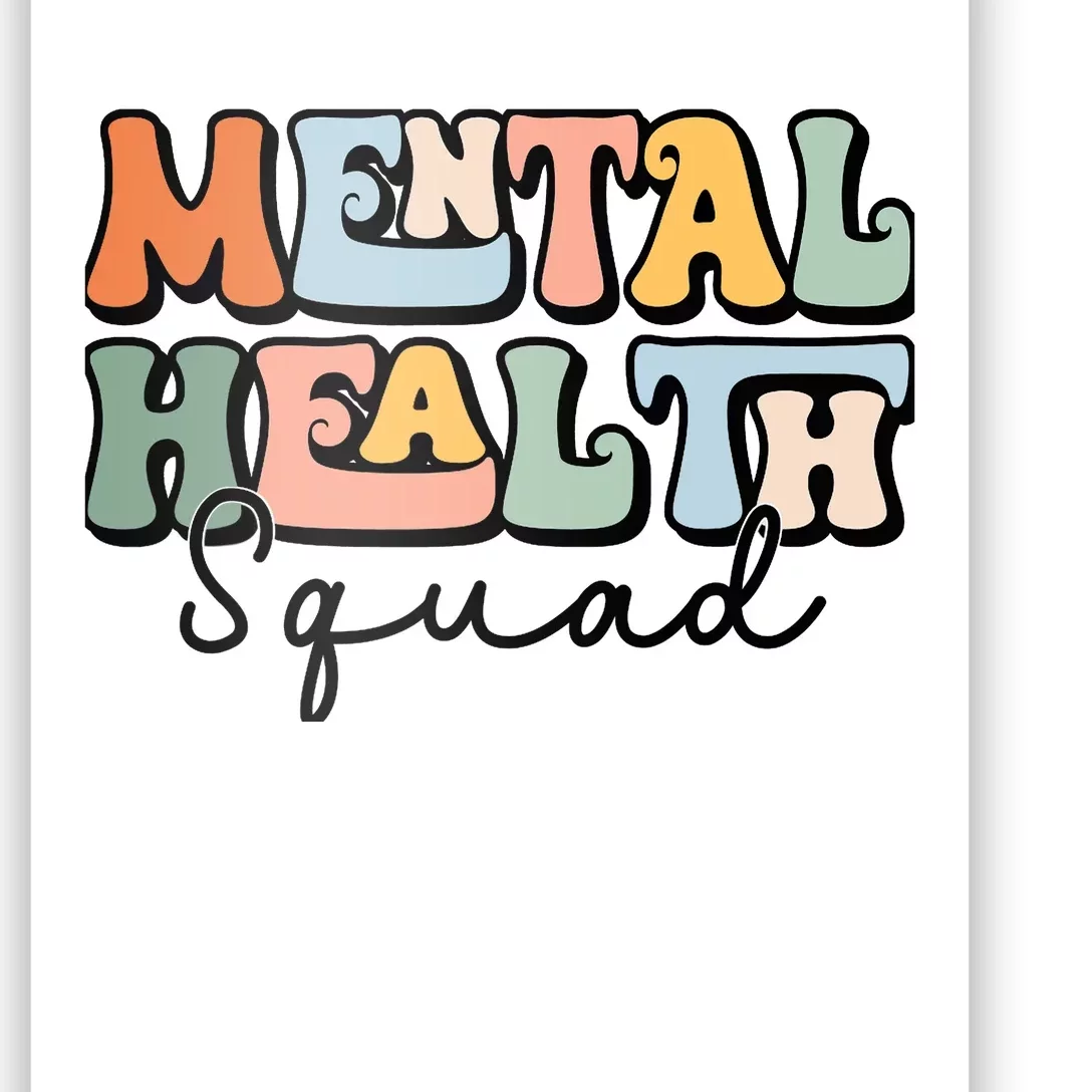 Mental Health Squad Brain Illness Mental Health Awareness Poster