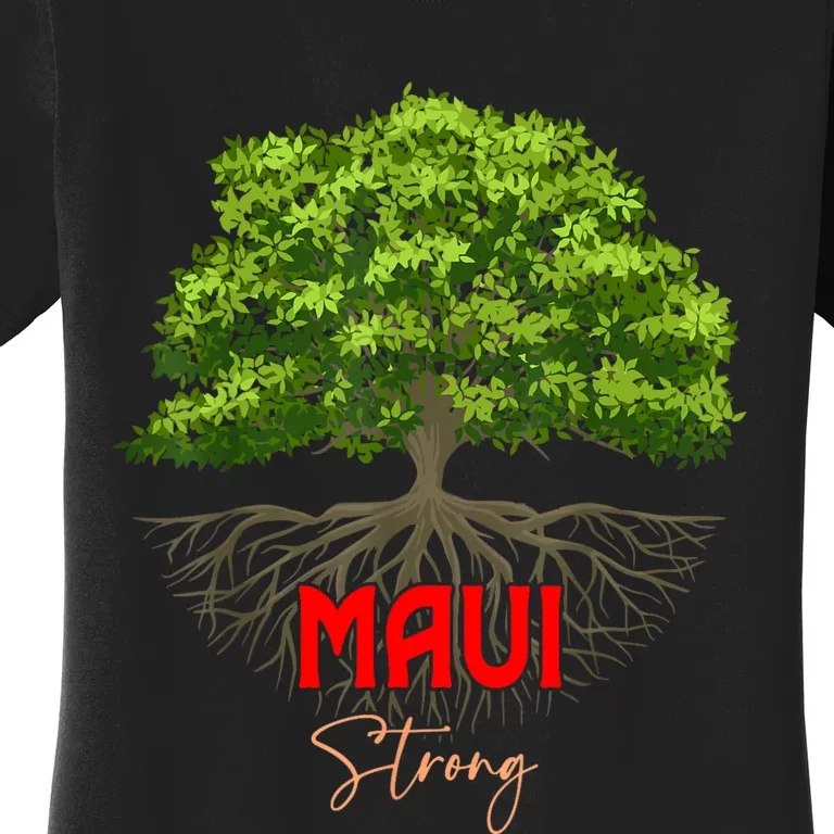 Maui Hawaii Strong Women's T-Shirt