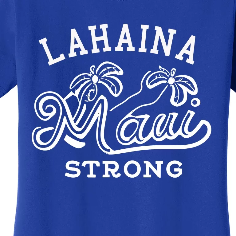 Maui Hawaii Shoreline Supportive Golden Maui Strong Lahaina Banyan Tree Women's T-Shirt