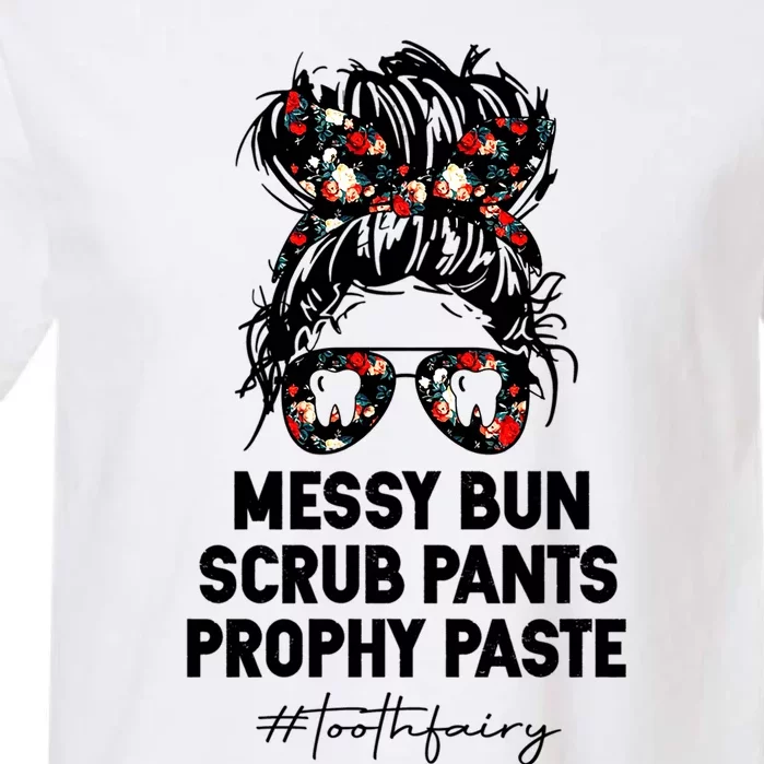 Messy Hair Scrub Pants Prophy Paste Tooth Fairy Gift Garment-Dyed Heavyweight T-Shirt