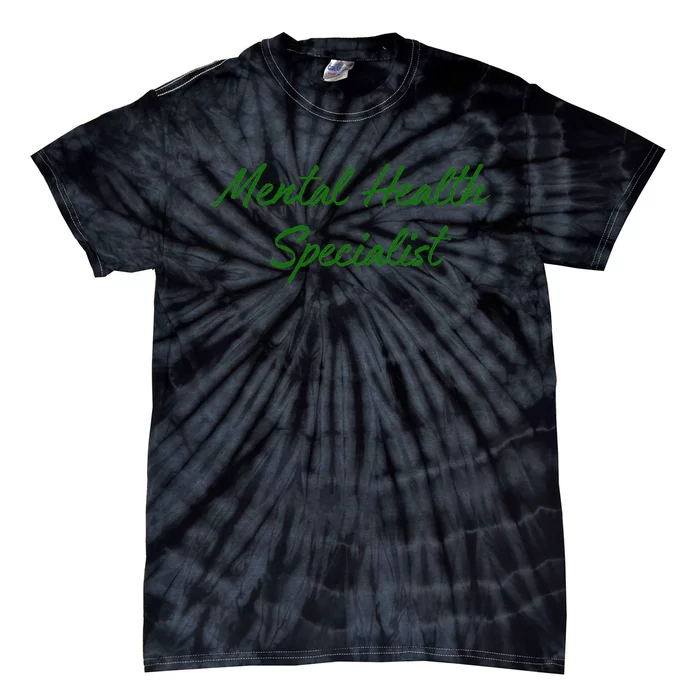 Mental Health Specialist Tie-Dye T-Shirt