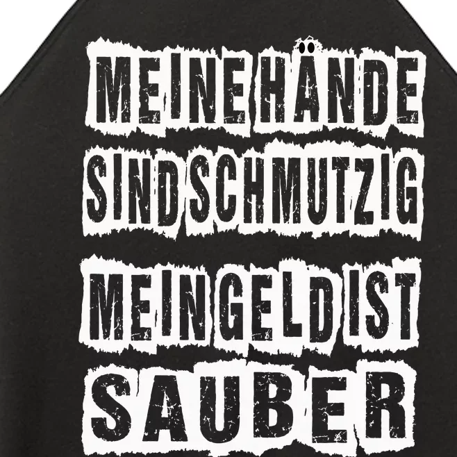 Meine Hande Sind Schmutzig Mein Geld Ist Sauber Mechaniker Women’s Perfect Tri Rocker Tank