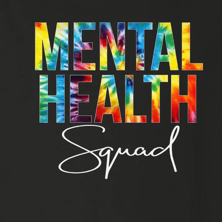 Mental Health Squad Appreciation Day Tie Dye  For Work Toddler Long Sleeve Shirt