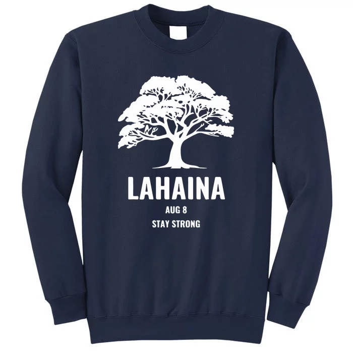 Maui Hawaii Strong Maui Wildfire Lahaina Survivor Gift Pray For Maui Sweatshirt