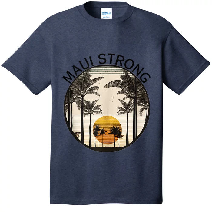 Maui Hawaii Strong Pray for Maui Pray for Lahaina Hawaii T-Shirt