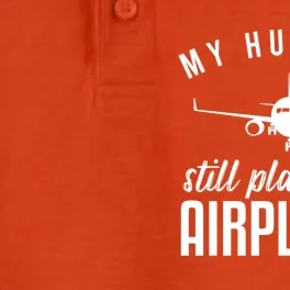 My Husband Still Plays With Airplanes Cool Gift Pilot Wife Gift Dry Zone Grid Performance Polo