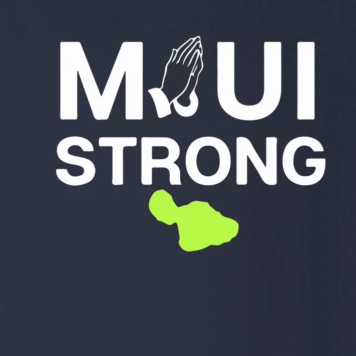 Maui Hawaii Strong Pray For Maui Gift Toddler Long Sleeve Shirt