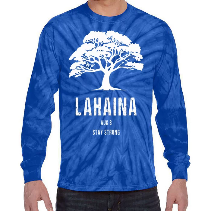 Maui Hawaii Strong Maui Wildfire Lahaina Survivor Tie-Dye Long Sleeve Shirt