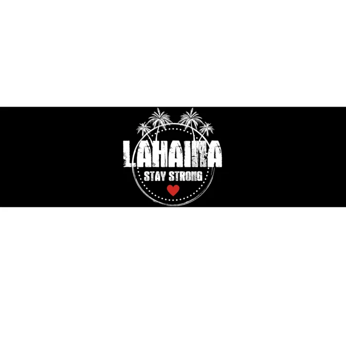 Maui Hawaii Strong Maui Lahaina Bumper Sticker