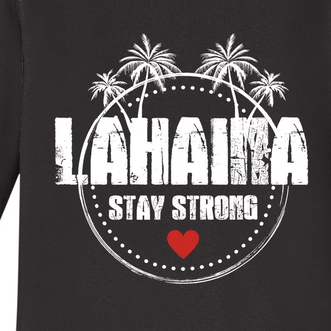 Maui Hawaii Strong Maui Lahaina Baby Long Sleeve Bodysuit