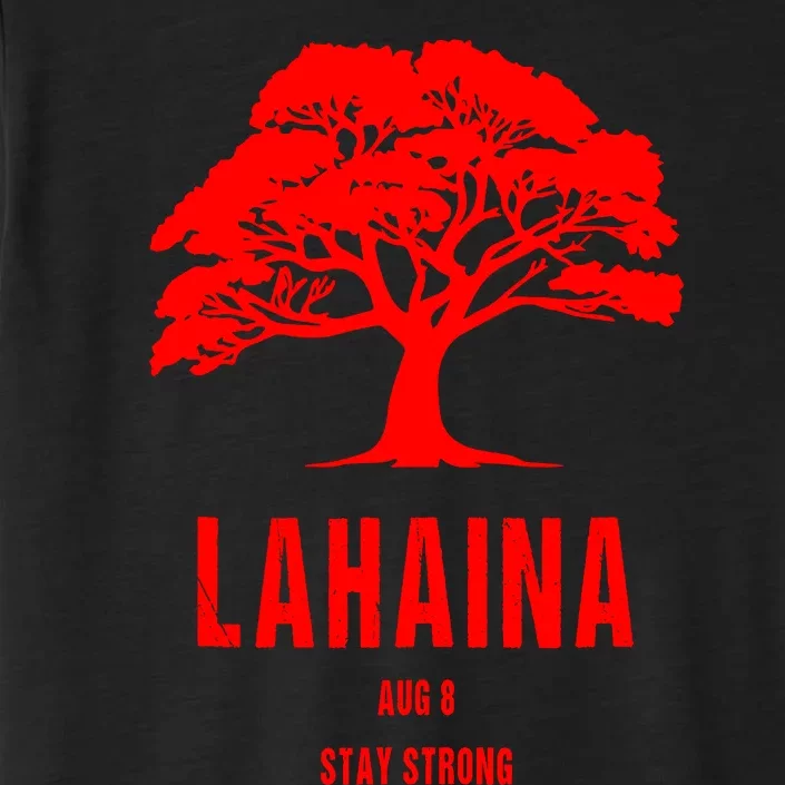 Maui Hawaii Strong Maui Wildfire Lahaina Survivor ChromaSoft Performance T-Shirt