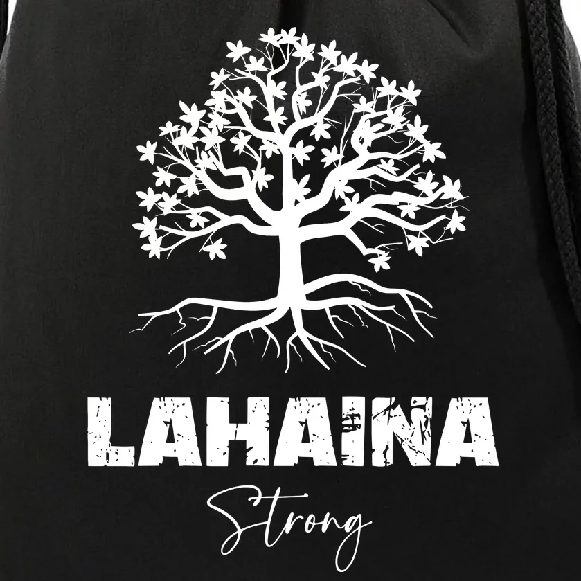 Maui Hawaii Strong Maui Wildfire Lahaina Survivor Drawstring Bag