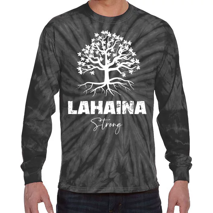 Maui Hawaii Strong Maui Wildfire Lahaina Survivor Tie-Dye Long Sleeve Shirt