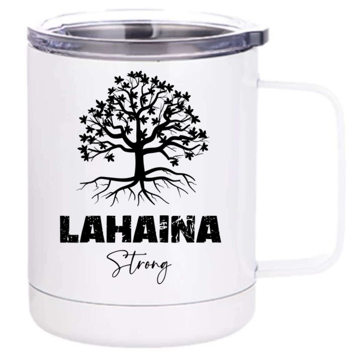 Maui Hawaii Strong Maui Wildfire Lahaina Survivor Front & Back 12oz Stainless Steel Tumbler Cup