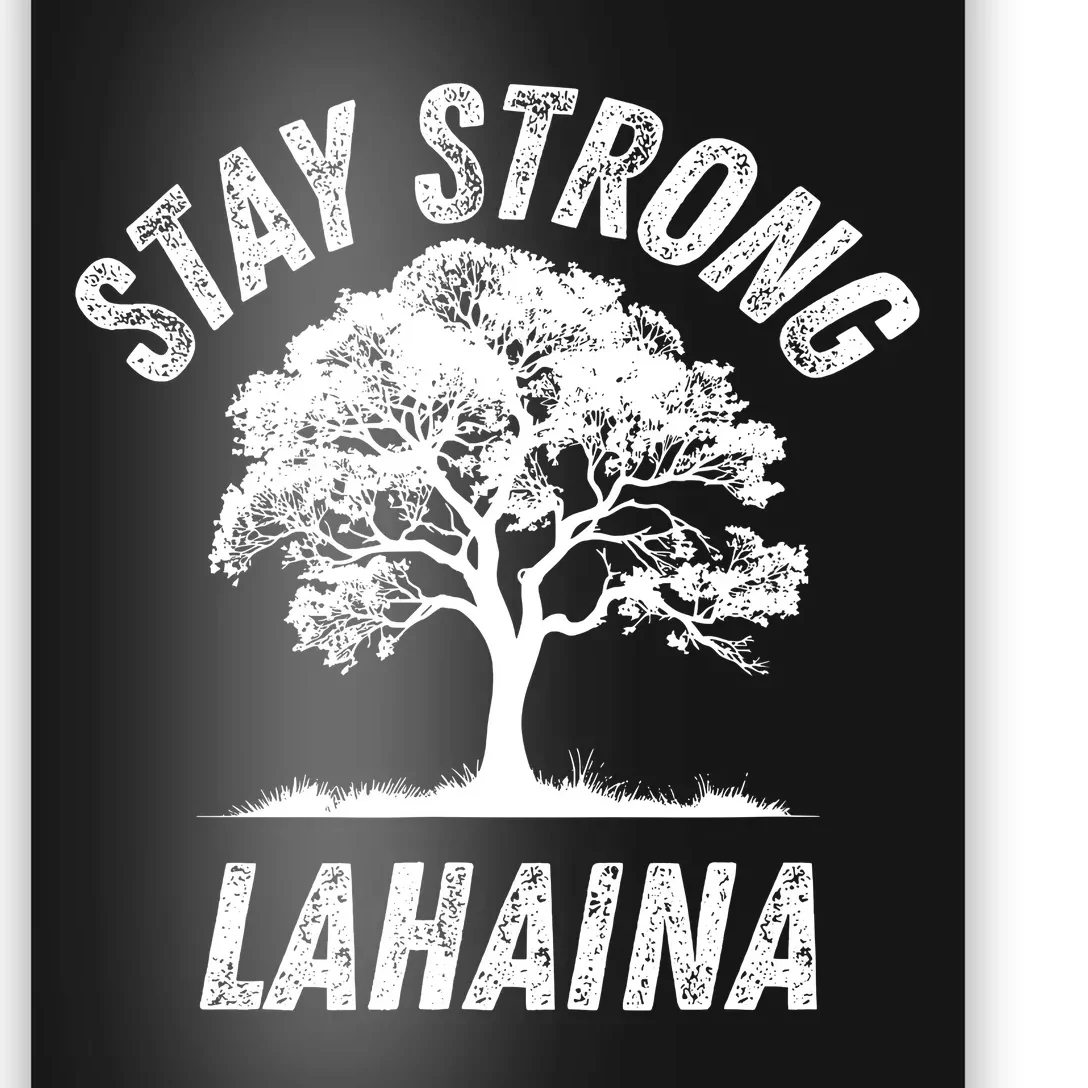 Maui Hawaii Strong Maui Wildfire Lahaina Survivor Poster