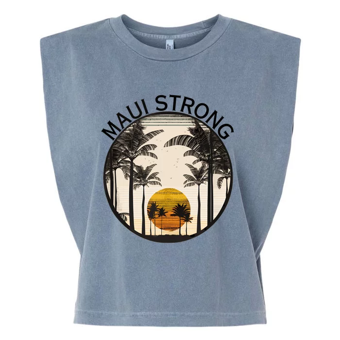 Maui Hawaii Strong Pray For Maui Pray For Lahaina Hawaii Garment-Dyed Women's Muscle Tee