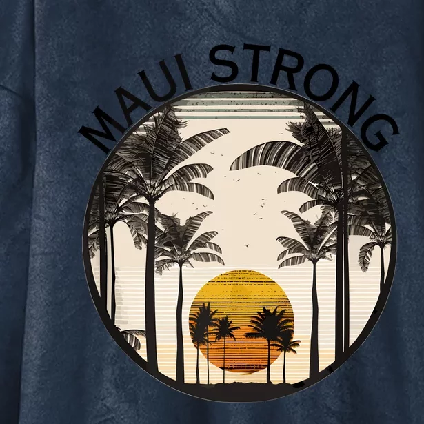 Maui Hawaii Strong Pray For Maui Pray For Lahaina Hawaii Hooded Wearable Blanket