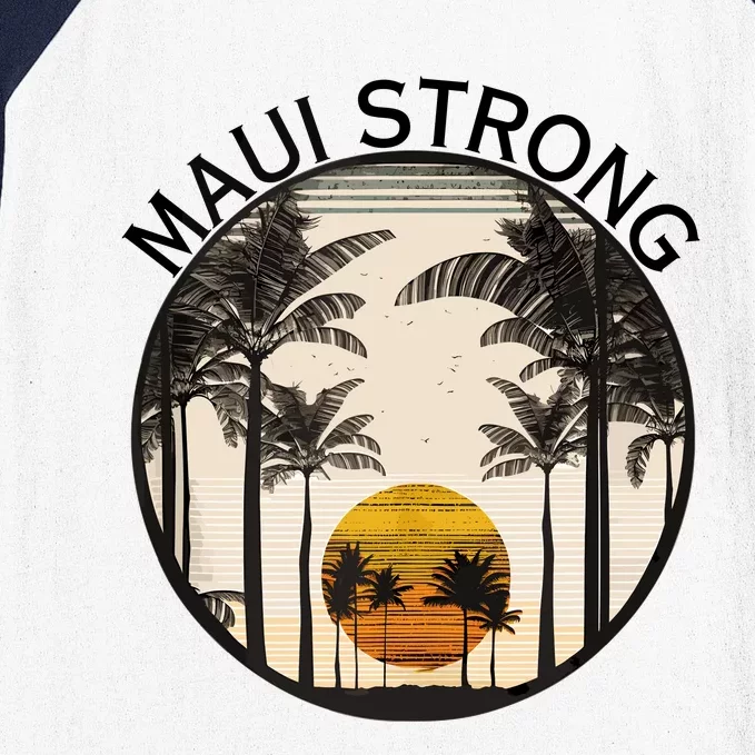 Maui Hawaii Strong Pray For Maui Pray For Lahaina Hawaii Baseball Sleeve Shirt