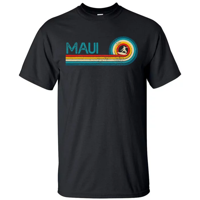 Maui Hawaii Surf Vintage Beach Surfer Surfing Gift Tall T-Shirt