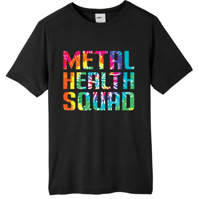 Mental Health Squad Tie Dye ChromaSoft Performance T-Shirt