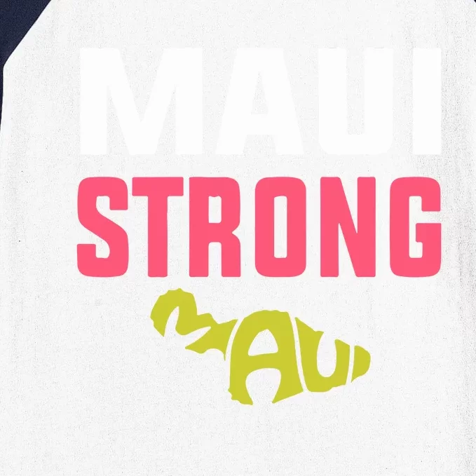 Maui Hawaii Strong Gift Pray For Maui Baseball Sleeve Shirt