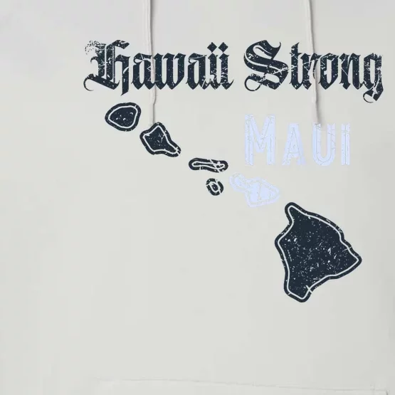 Maui Hawaii Strong Distressed Look Hawaii Performance Fleece Hoodie