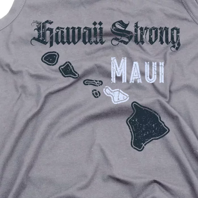 Maui Hawaii Strong Distressed Look Hawaii Tank Top